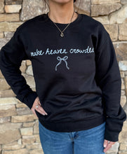 Load image into Gallery viewer, Make Heaven Crowded
