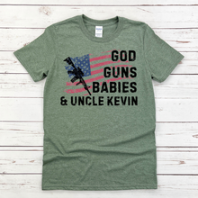 Load image into Gallery viewer, God Guns Babies &amp; Uncle Kevin
